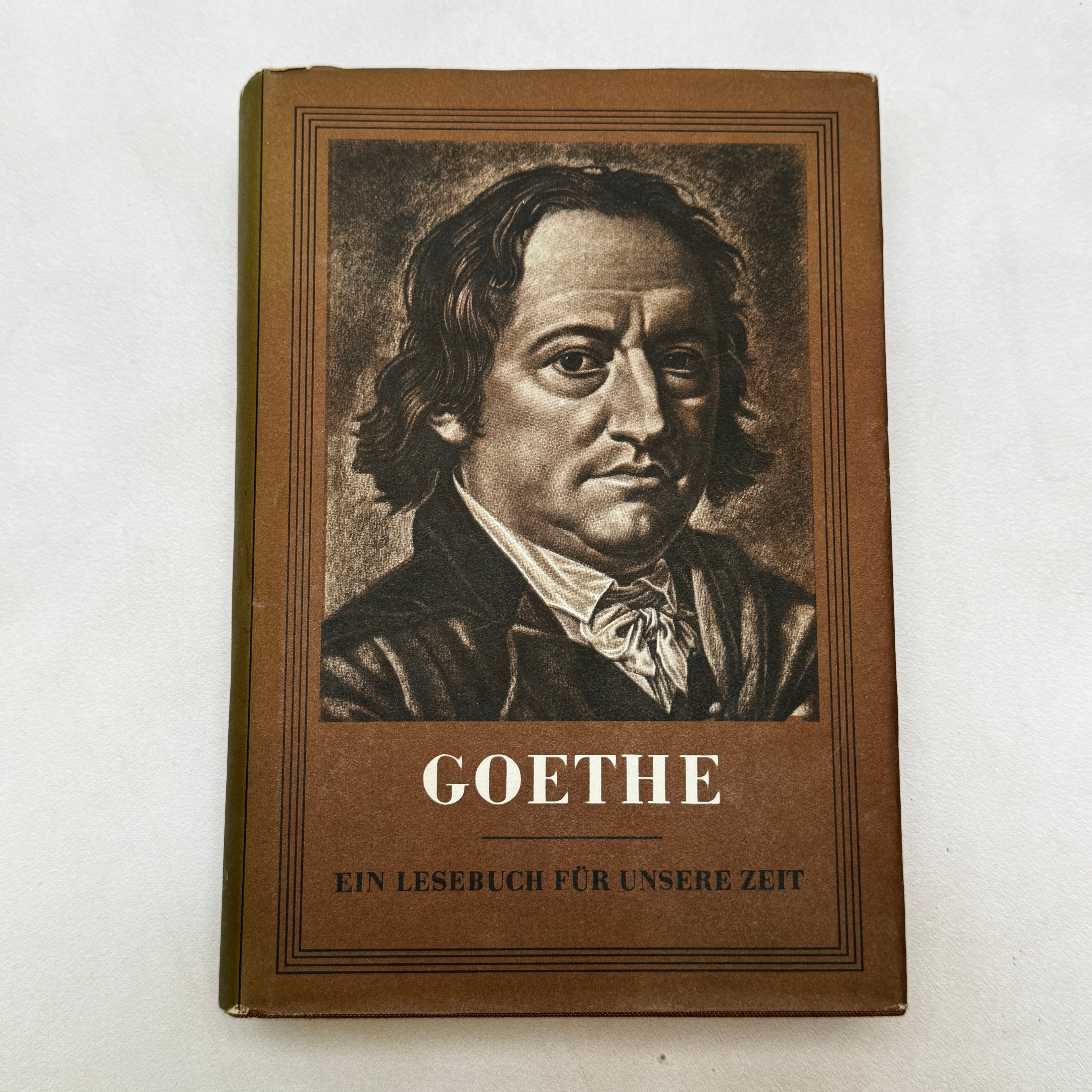 Goethe Ein Lesebuch für unsere Zeit 1957 Vintage German Literature Book