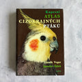 Exotic Bird Atlas (1973) – Illustrated Ornithology Book with Color Bird Photography