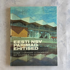 Best Buildings in the Estonian SSR (1988) – Soviet Modernism Architecture Photo Book