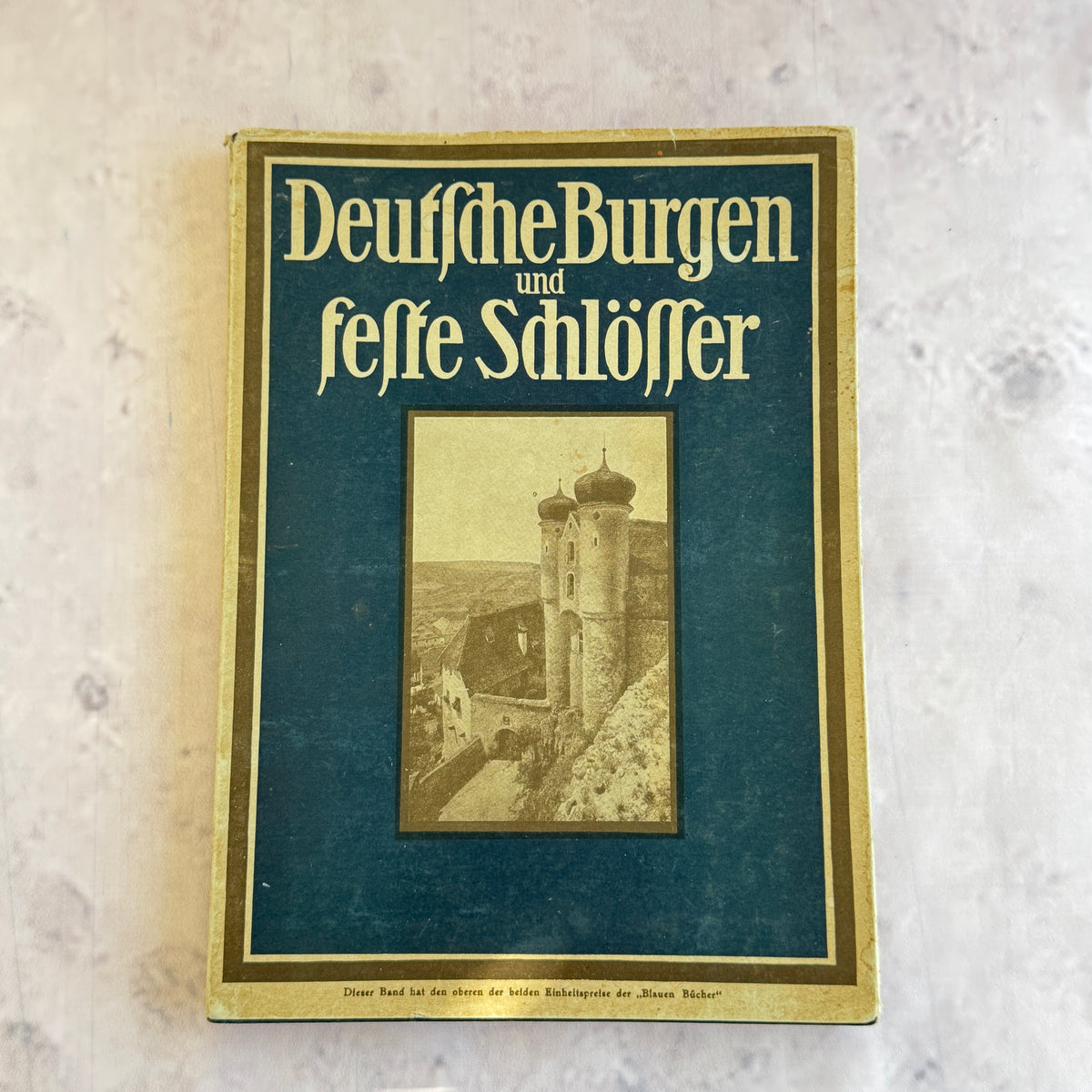 Deutsche Burgen und feste Schlösser – Die Blauen Bücher, Langewiesche, 1920s