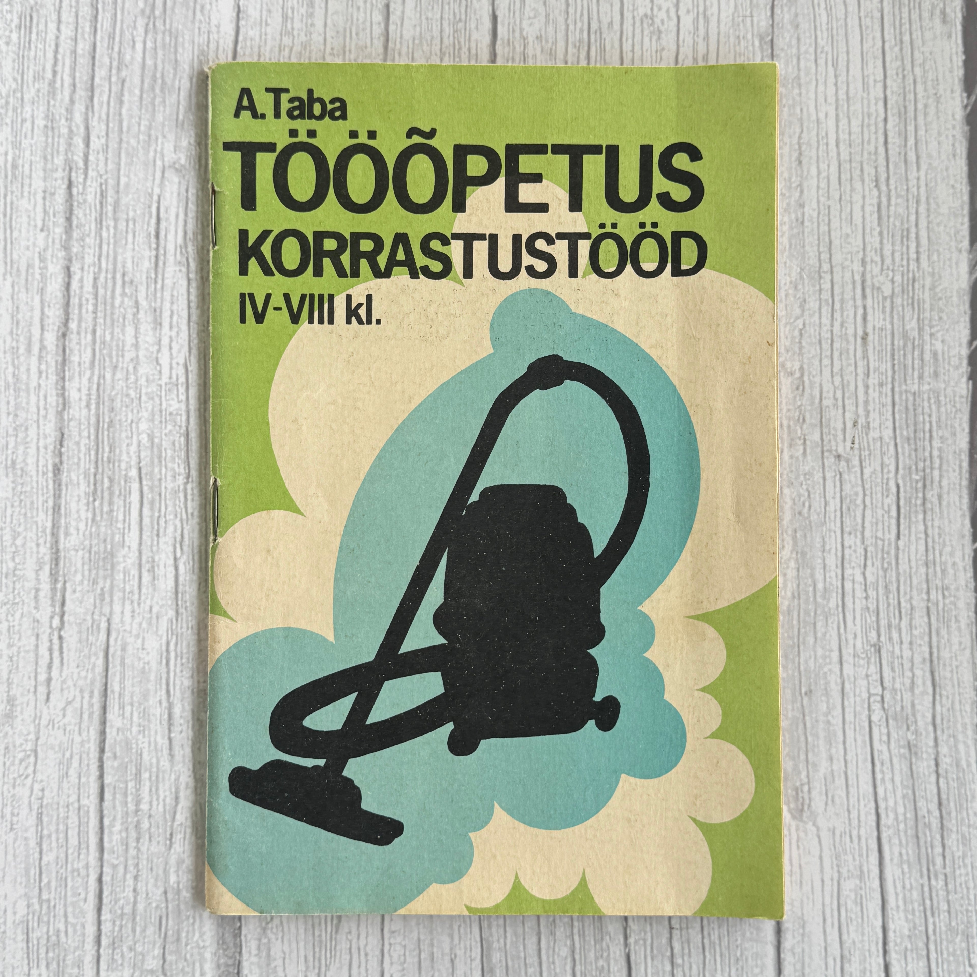 1982 Soviet Estonian Home Manual Tööõpetus