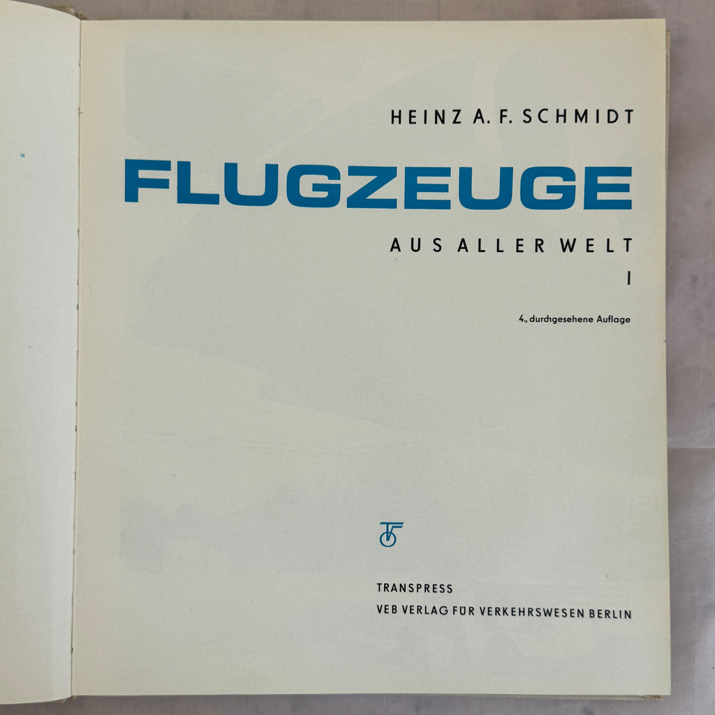 Flugzeuge aus aller Welt I (1972) – Vintage Aviation Encyclopedia, DDR Aircraft Book