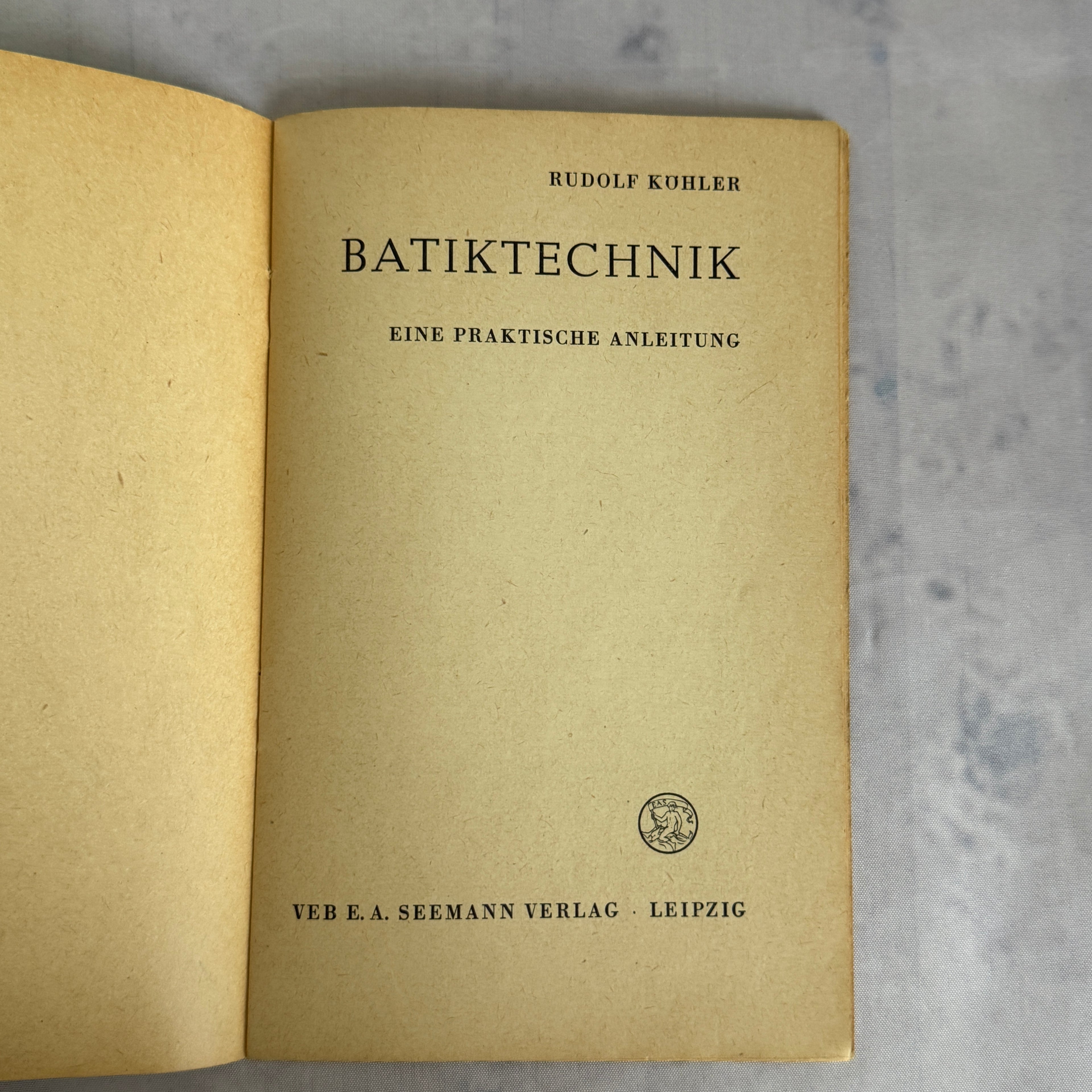 Batiktechnik Book Rudolf Köhler – Textile Art Guide Leipzig