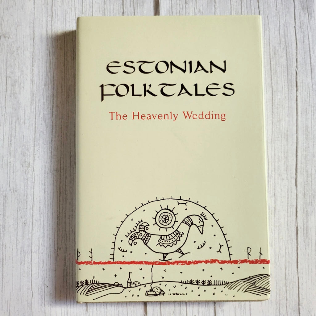 Estonian Folktales: The Heavenly Wedding – Vintage Folk Tale Book, Varrak 2005